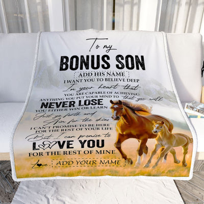 Personalized To My Bonus Son Blanket From Stepmother Stepdad You Will Never Lose Horse Stepson Birthday Gifts Christmas Customized Fleece Throw Blanket | siriusteestore