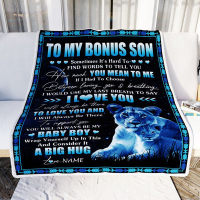 Personalized To My Bonus Son Blanket From Stepmother You Mean Yo Me My Baby Boy Lion Stepdaughter Birthday Graduation Christmas Customized Fleece Blanket | siriusteestore