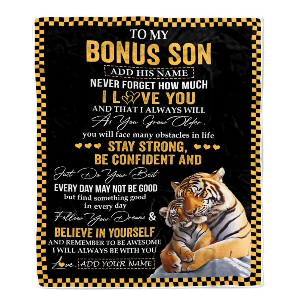 Personalized To My Bonus Son Blanket Tiger I Love You Forever From Stepmom Stepdad Stepson Birthday Gifts Christmas Graduation Customized Fleece Blanket | siriusteestore