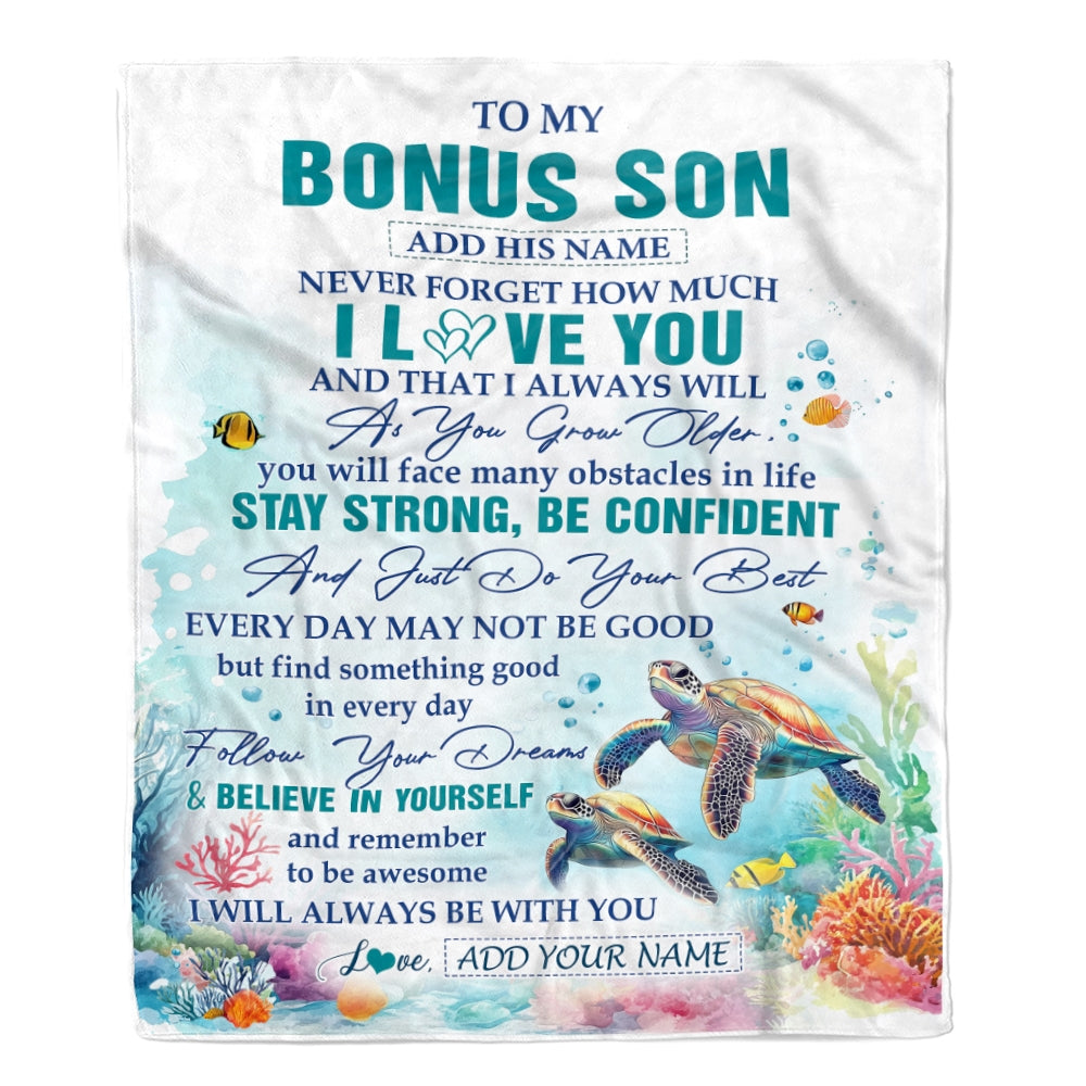 Personalized To My Bonus Son Blanket Turtle I Love You Forever From Stepmom Stepdad Stepson Birthday Gifts Christmas Graduation Customized Fleece Blanket | siriusteestore