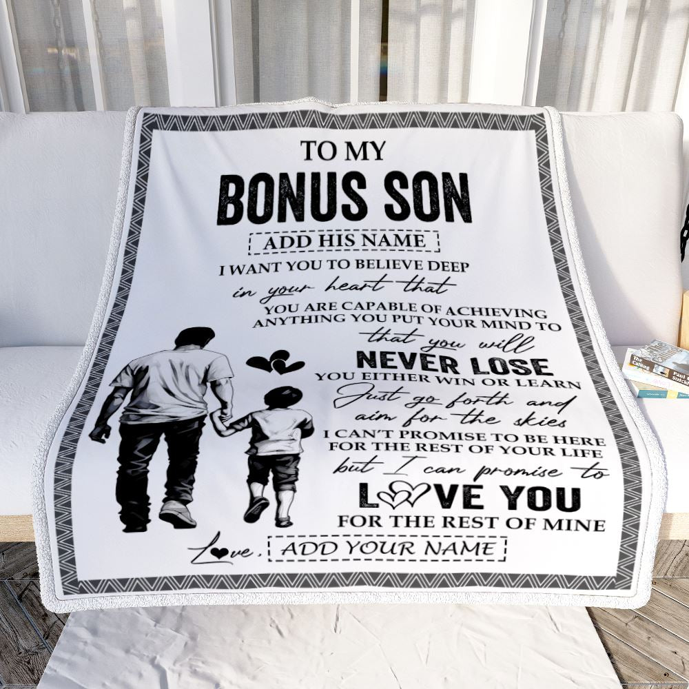 Personalized To My Bonus Son Blanket You Will Never Lose From Bonus Dad Stepfather Stepson Birthday Gifts Graduation Christmas Customized Fleece Blanket | siriusteestore