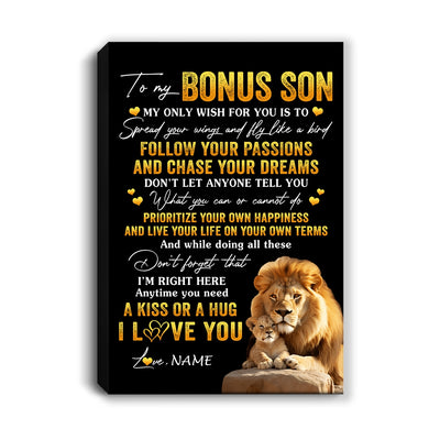 Personalized To My Bonus Son Canvas From Step Dad Father Lion My Only Wish For You Stepson Birthday Gifts Graduation Christmas Custom Wall Art Print Framed Canvas | siriusteestore