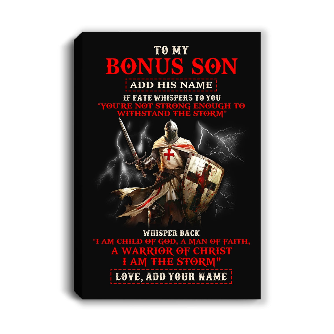 Personalized To My Bonus Son Canvas From Stepdad For Men Warrior Knight Templar I Am The Storm Birthday Christmas Gift For Stepson Custom Framed Canvas | siriusteestore