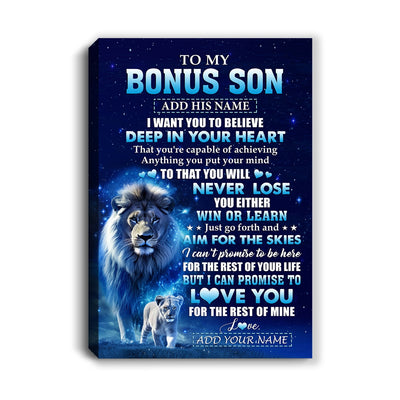 Personalized To My Bonus Son Canvas From Stepfather Believe Your Heart Stepson Gift Birthday Graduation Christmas Custom Wall Art Print Framed Canvas | siriusteestore