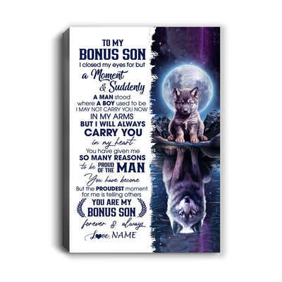 Personalized To My Bonus Son Canvas From Stepmom Stepdad I Close My Eyes Wolf Stepson Birthday Gifts Graduation Christmas Custom Wall Art Print Framed Canvas | siriusteestore