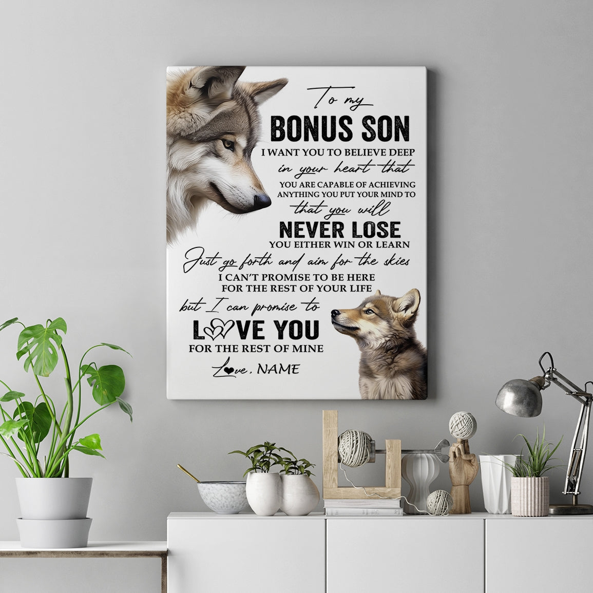 Personalized To My Bonus Son Canvas From Stepmom Stepdad You Will Never Lose Wolf Stepson Birthday Gifts Graduation Christmas Custom Wall Art Print Framed Canvas | siriusteestore