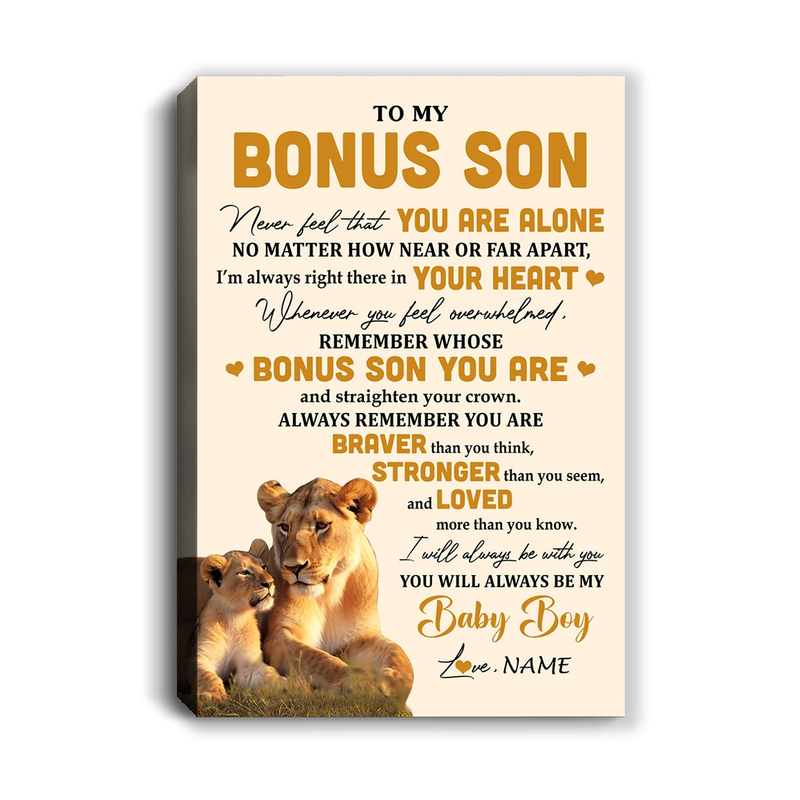 Personalized To My Bonus Son Canvas From Stepmother Lion Never Feel That You Are Alone Great Stepson Birthday Gifts Christmas Custom Wall Art Print Framed Canvas | siriusteestore