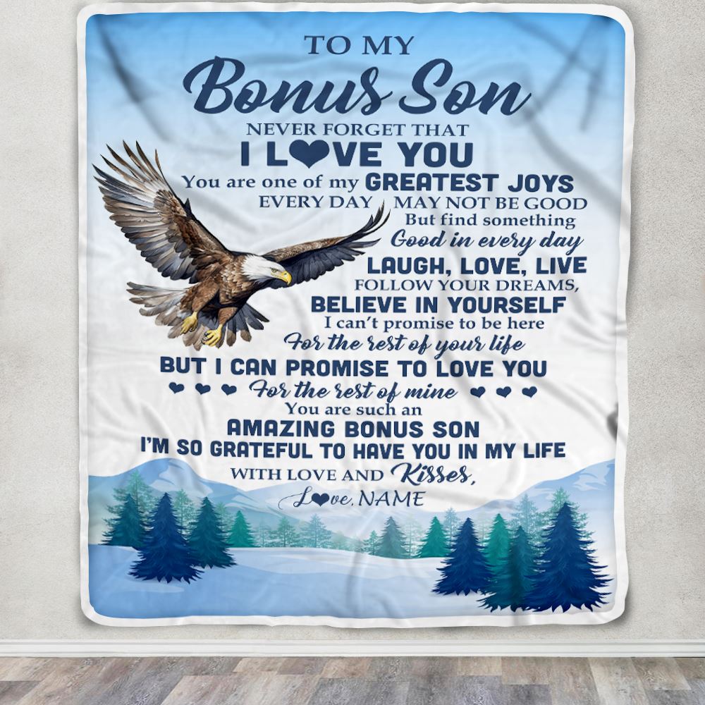Personalized To My Bonus Son Eagle Blanket From Mom Never Forget That I Love You Stepson Gift Birthday Graduation Christmas Customized Gift Fleece Blanket | siriusteestore