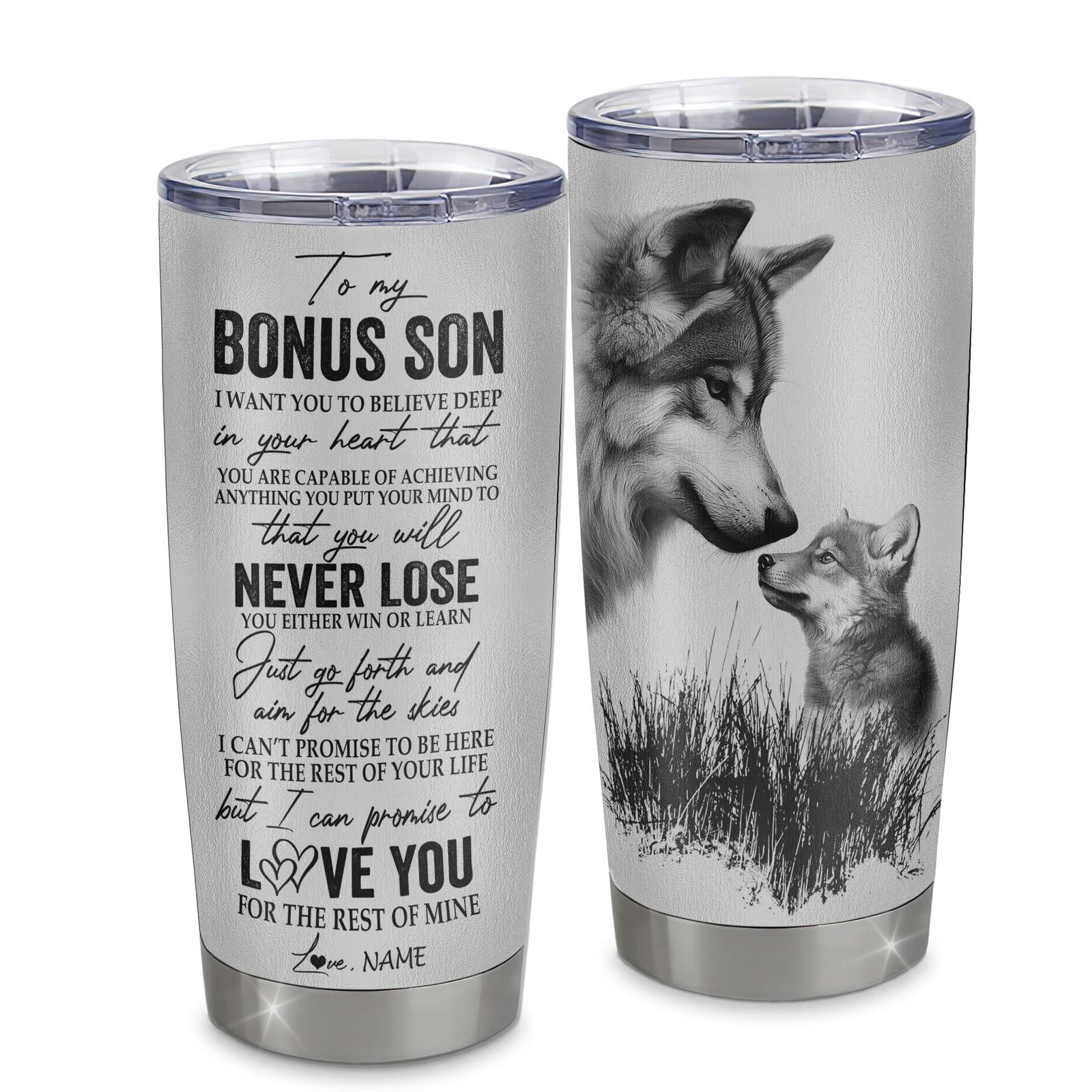 Personalized To My Bonus Son From Stepdad Stepmom Father Stainless Steel Tumbler Cup You Will Never Lose Wolf Stepson Birthday Graduation Christmas Travel Mug | siriusteestore