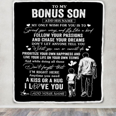 Personalized To My Bonus Son Gifts Blanket From Stepdad My Only Wish For You Stepson Birthday Gifts Graduation Christmas Customized Fleece Throw Blanket | siriusteestore