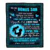 Personalized To My Bonus Son Gifts Blanket From Stepdad Promise To Love You Gifts For Stepson Birthday Graduation Christmas Custom Fleece Throw Blanket | siriusteestore