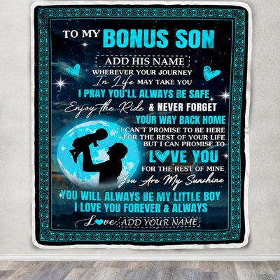 Personalized To My Bonus Son Gifts Blanket From Stepdad Promise To Love You Gifts For Stepson Birthday Graduation Christmas Custom Fleece Throw Blanket | siriusteestore