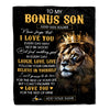 Personalized To My Bonus Son Gifts Blanket From Stepdad Stepmom Laugh Love Live Lion Stepson Happy Birthday Gifts Graduation Christmas Custom Fleece Blanket | siriusteestore
