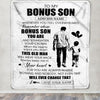 Personalized To My Bonus Son Gifts Blanket From Stepdad Whenever Man Unique Birthday Gifts For Stepson Graduation Christmas Custom Fleece Throw Blanket | siriusteestore