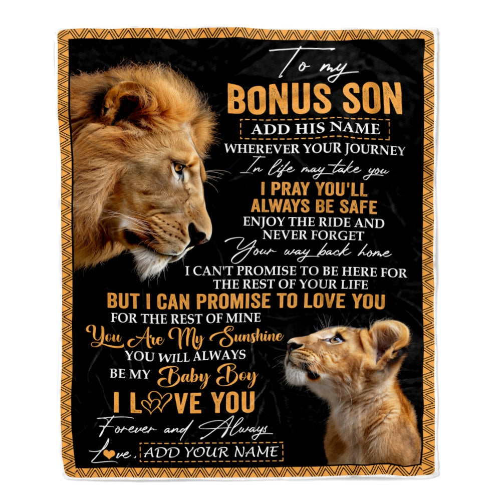 Personalized To My Bonus Son Gifts Blanket From Stepdad Wherever Your Journey In Life Lion StepSon Birthday Gifts Christmas Customized Fleece Blanket | siriusteestore