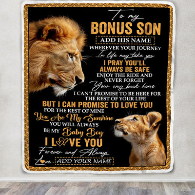 Personalized To My Bonus Son Gifts Blanket From Stepdad Wherever Your Journey In Life Lion StepSon Birthday Gifts Christmas Customized Fleece Blanket | siriusteestore