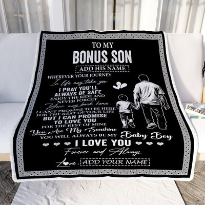 Personalized To My Bonus Son Gifts Blanket From Stepdad Wherever Your Journey In Life Stepfahter Stepdaughter Birthday Gifts Christmas Custom Fleece Blanket | siriusteestore