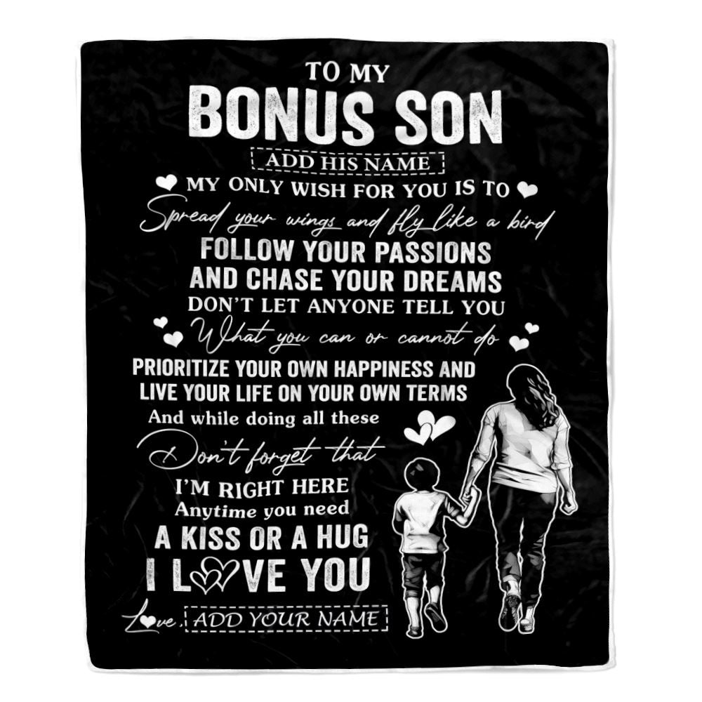 Personalized To My Bonus Son Gifts Blanket From Stepmom My Only Wish For You Stepson Birthday Gifts Graduation Christmas Customized Fleece Throw Blanket | siriusteestore