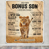 Personalized To My Bonus Son Gifts Blanket From Stepmom Stepdad Always Remember Lion Gifts For Stepson Birthday Graduation Christmas Customized Fleece Blanket | siriusteestore