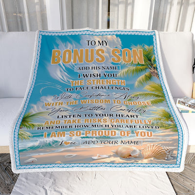 Personalized To My Bonus Son Gifts Blanket From Stepmom Stepdad I Wish You The Strength Beach Stepson Birthday Gifts Christmas Graduation Fleece Blanket | siriusteestore