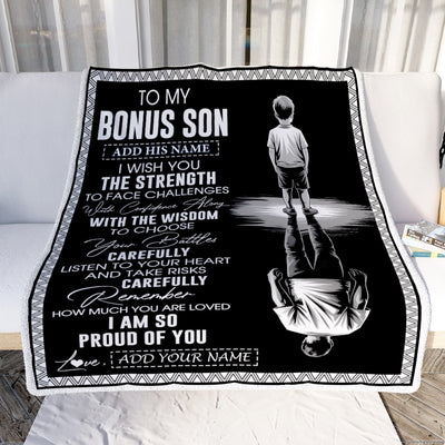Personalized To My Bonus Son Gifts Blanket From Stepmom Stepdad I Wish You The Strength Stepson Birthday Gifts Christmas Graduation Custom Fleece Blanket | siriusteestore