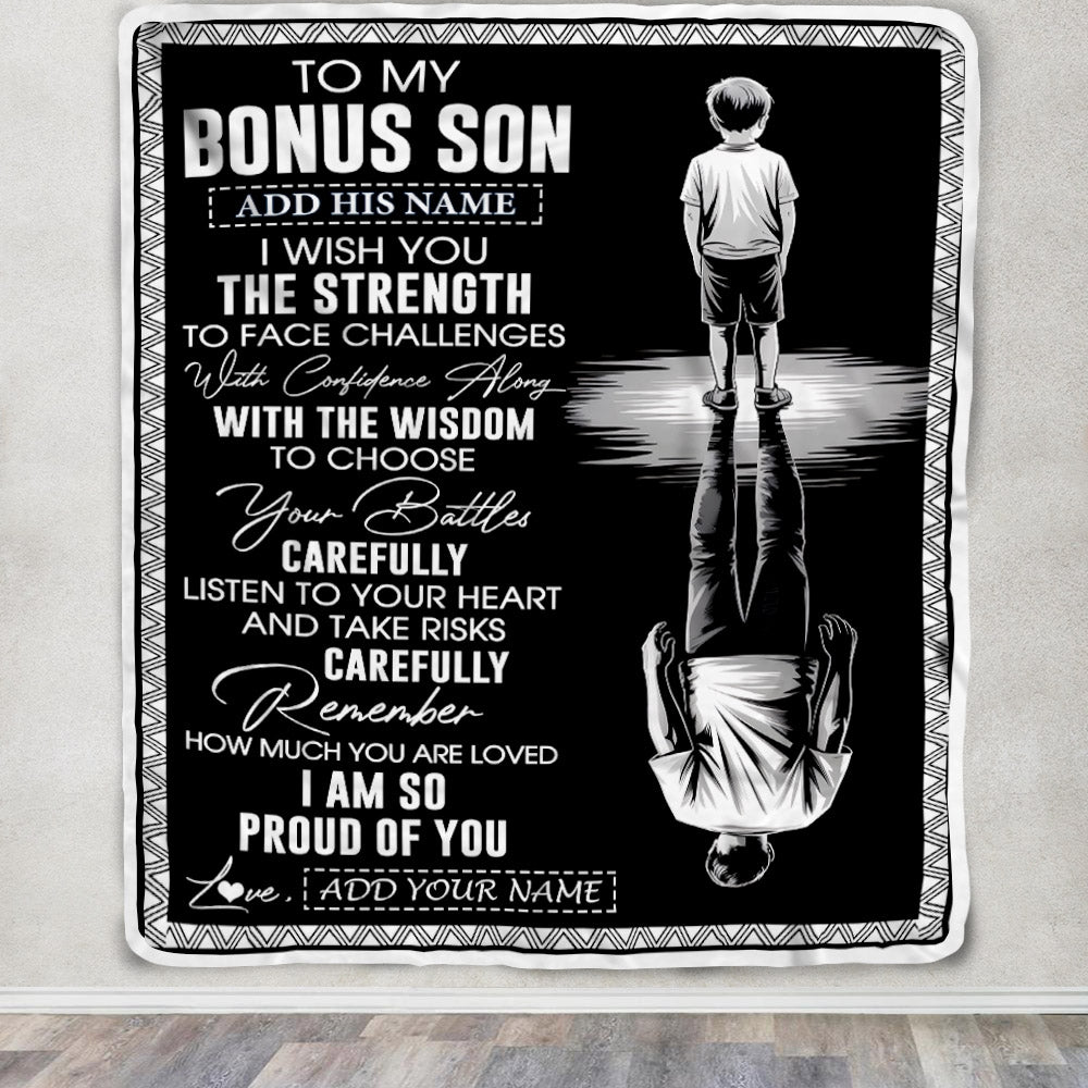 Personalized To My Bonus Son Gifts Blanket From Stepmom Stepdad I Wish You The Strength Stepson Birthday Gifts Christmas Graduation Custom Fleece Blanket | siriusteestore