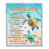 Personalized To My Bonus Son Gifts Blanket From Stepmom Stepdad I Wish You The Strength Turtle Stepson Birthday Gifts Christmas Graduation Fleece Blanket | siriusteestore