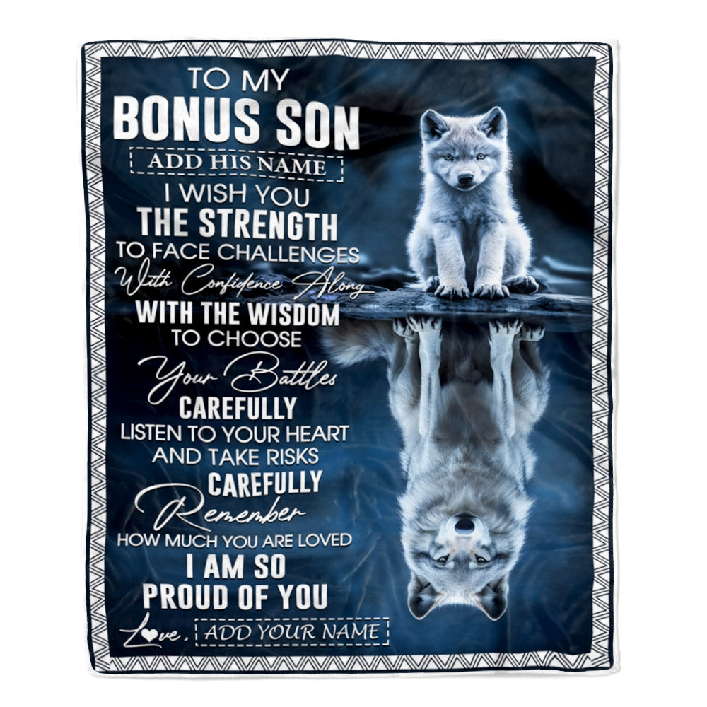 Personalized To My Bonus Son Gifts Blanket From Stepmom Stepdad I Wish You The Strength Wolf Stepson Birthday Gifts Christmas Graduation Fleece Blanket | siriusteestore