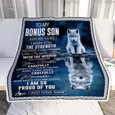 Personalized To My Bonus Son Gifts Blanket From Stepmom Stepdad I Wish You The Strength Wolf Stepson Birthday Gifts Christmas Graduation Fleece Blanket | siriusteestore