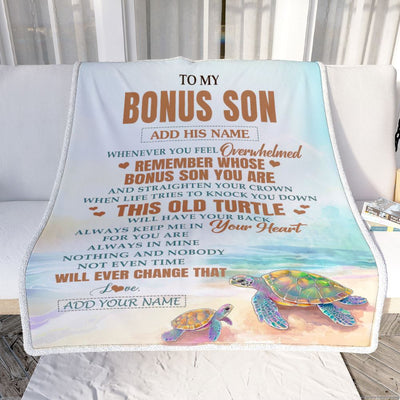 Personalized To My Bonus Son Gifts Blanket From Stepmom Stepdad Whenever Turtle Unique Birthday Gifts For Stepson Graduation Christmas Custom Fleece Blanket | siriusteestore