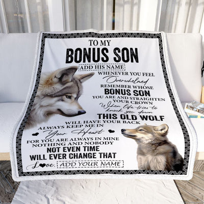 Personalized To My Bonus Son Gifts Blanket From Stepmom Stepdad Whenever Wolf Unique Birthday Gifts For Stepson Graduation Christmas Custom Fleece Blanket | siriusteestore