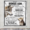 Personalized To My Bonus Son Gifts Blanket From Stepmom Stepdad Whenever Wolf Unique Birthday Gifts For Stepson Graduation Christmas Custom Fleece Blanket | siriusteestore