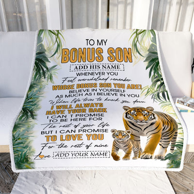 Personalized To My Bonus Son Gifts Blanket From Stepmom Stepdad Whenever You Feel Tiger Stepson Birthday Gifts Graduation Christmas Customized Fleece Blanket | siriusteestore