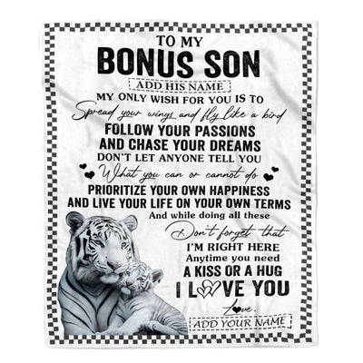 Personalized To My Bonus Son Gifts Blanket From Stepmom Stepdad White Tiger My Only Wish For You Stepson Birthday Gifts Graduation Christmas Fleece Blanket | siriusteestore