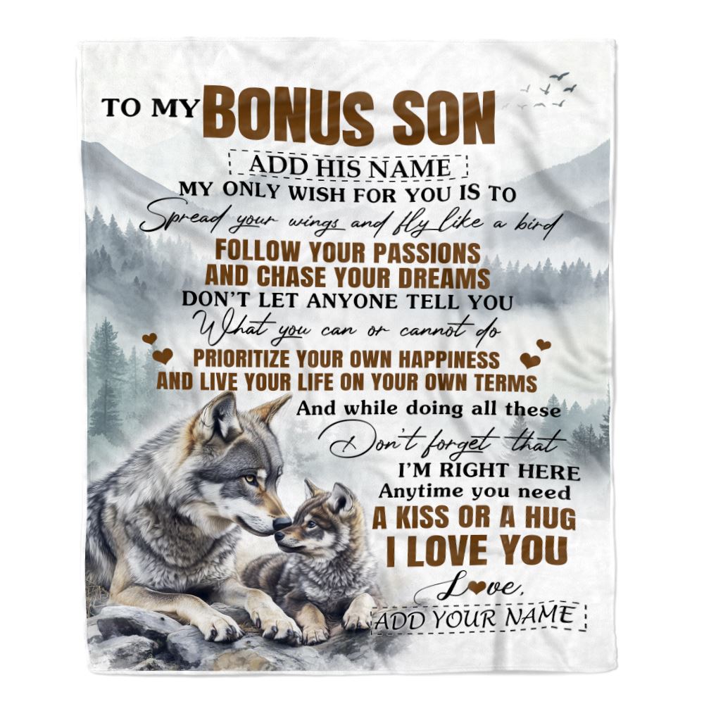 Personalized To My Bonus Son Gifts Blanket From Stepmom Stepdad Wolf My Only Wish For You Stepson Birthday Gifts Graduation Christmas Fleece Throw Blanket | siriusteestore
