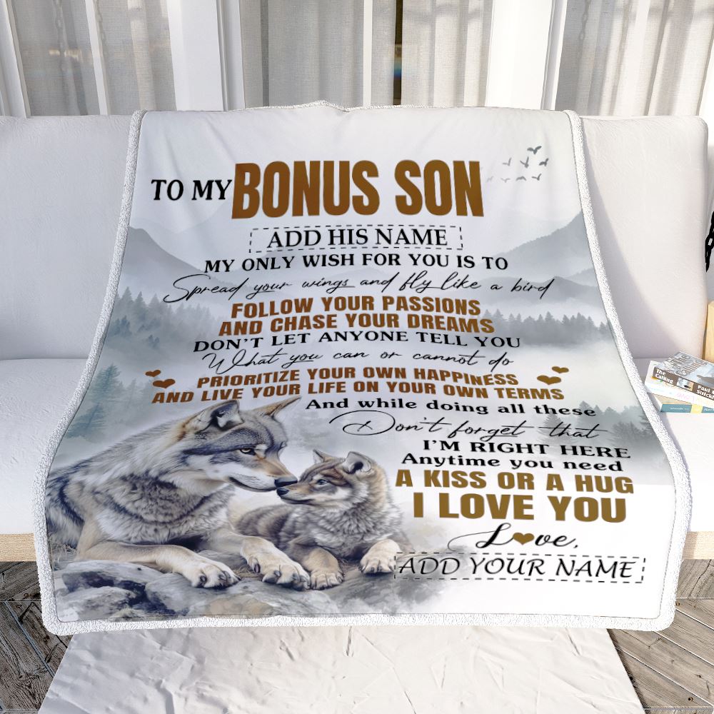 Personalized To My Bonus Son Gifts Blanket From Stepmom Stepdad Wolf My Only Wish For You Stepson Birthday Gifts Graduation Christmas Fleece Throw Blanket | siriusteestore