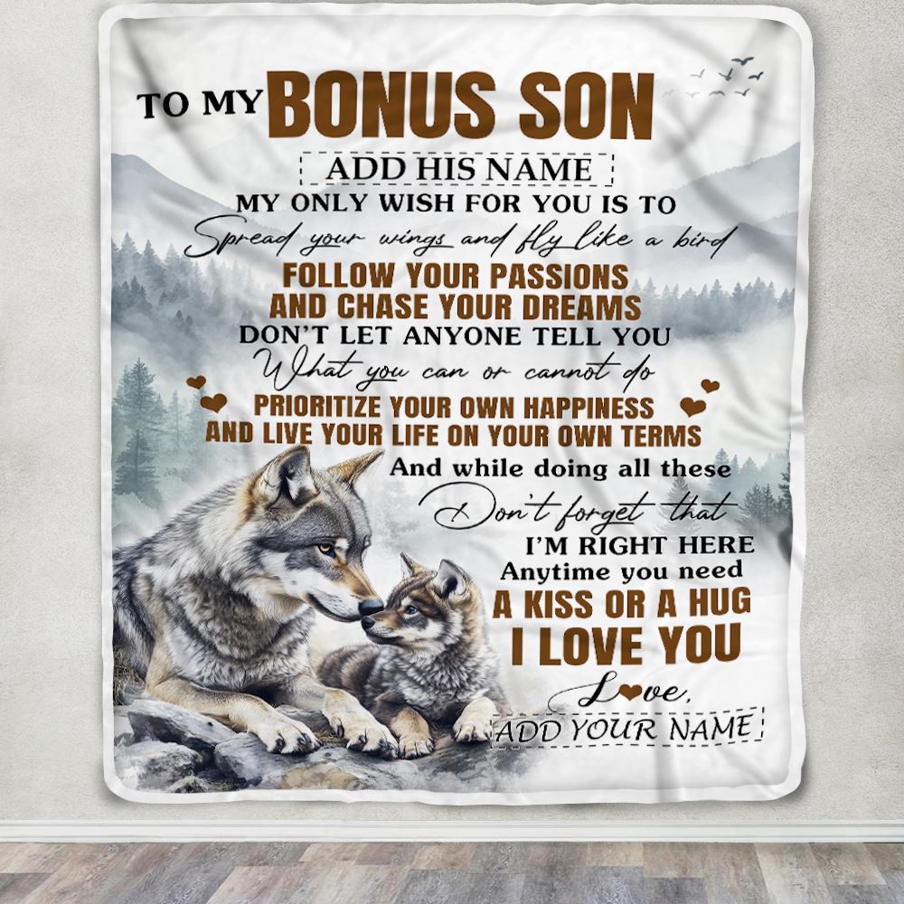 Personalized To My Bonus Son Gifts Blanket From Stepmom Stepdad Wolf My Only Wish For You Stepson Birthday Gifts Graduation Christmas Fleece Throw Blanket | siriusteestore