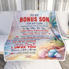 Personalized To My Bonus Son Gifts Blanket From Stepmom Wherever Your Journey In Life Beach Stepson Birthday Gifts Graduation Customized Fleece Throw Blanket | siriusteestore