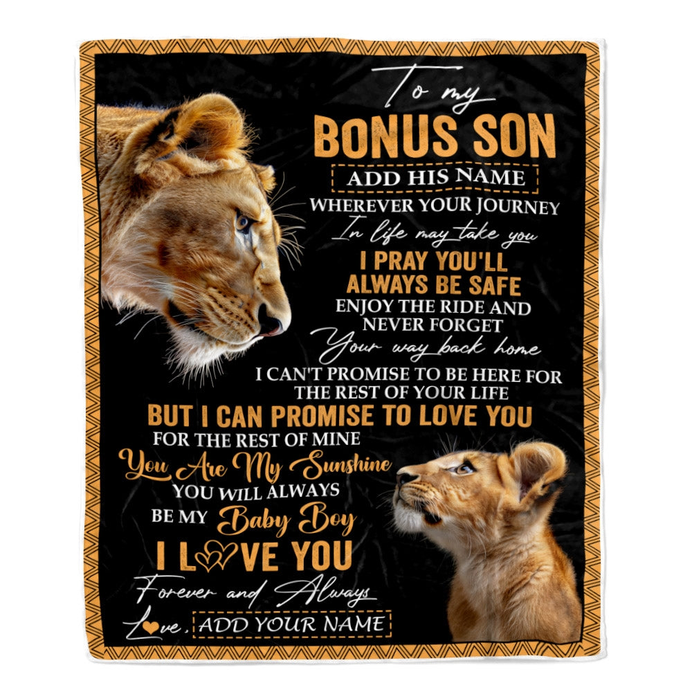 Personalized To My Bonus Son Gifts Blanket From Stepmom Wherever Your Journey In Life Lion StepSon Birthday Gifts Christmas Customized Fleece Blanket | siriusteestore