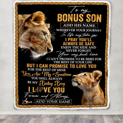 Personalized To My Bonus Son Gifts Blanket From Stepmom Wherever Your Journey In Life Lion StepSon Birthday Gifts Christmas Customized Fleece Blanket | siriusteestore