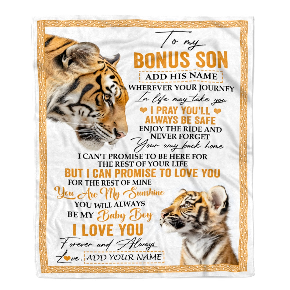 Personalized To My Bonus Son Gifts Blanket From Stepmom Wherever Your Journey In Life Tiger Stepson Birthday Gifts Graduation Customized Fleece Throw Blanket | siriusteestore