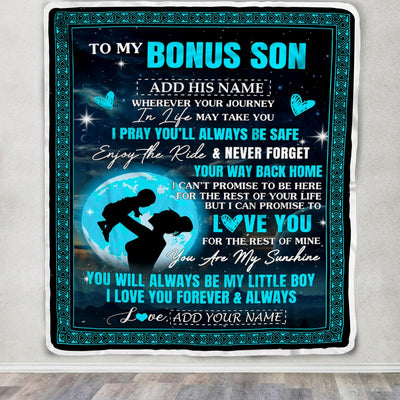 Personalized To My Bonus Son Gifts Blanket From Stepmother Promise To Love You Gifts For Stepson Birthday Graduation Christmas Custom Fleece Throw Blanket | siriusteestore