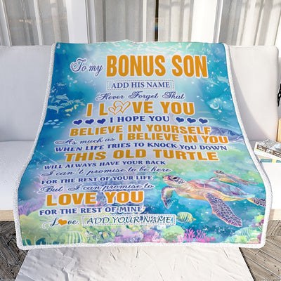 Personalized To My Bonus Son Gifts Blanket From Stepmother Stepdad This Old Turtle Love You Stepson Birthday Gifts Graduation Christmas Custom Fleece Blanket | siriusteestore