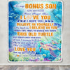 Personalized To My Bonus Son Gifts Blanket From Stepmother Stepdad This Old Turtle Love You Stepson Birthday Gifts Graduation Christmas Custom Fleece Blanket | siriusteestore