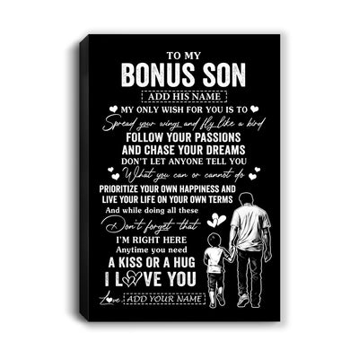 Personalized To My Bonus Son Gifts Canvas From Stepdad My Only Wish For You Stepson Birthday Gifts Graduation Christmas Custom Wall Art Print Framed Canvas | siriusteestore