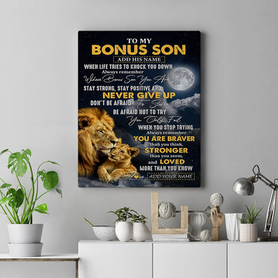 Personalized To My Bonus Son Gifts Canvas From Stepdad Stepmother Lion Never Give Up Stepson Birthday Gifts Graduation Christmas Custom Wall Art Print Framed Canvas | siriusteestore