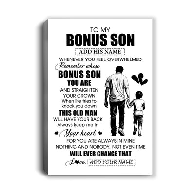 Personalized To My Bonus Son Gifts Canvas From Stepdad Whenever Man Unique Birthday Gifts For Stepson Graduation Christmas Custom Wall Art Print Framed Canvas | siriusteestore