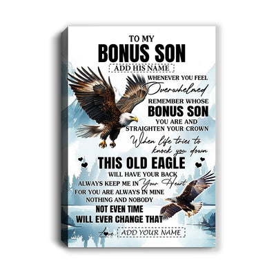 Personalized To My Bonus Son Gifts Canvas From Stepmom Stepdad Whenever Eagle Unique Birthday Gifts For Stepson Graduation Christmas Custom Wall Art Framed Canvas | siriusteestore