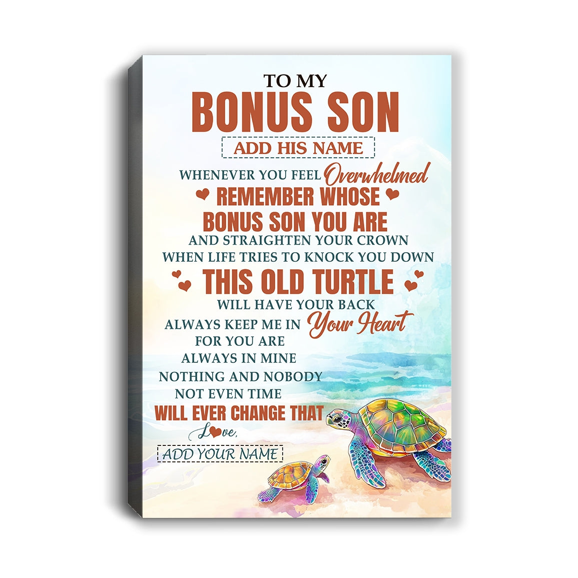 Personalized To My Bonus Son Gifts Canvas From Stepmom Stepdad Whenever Turtle Unique Birthday Gifts For Stepson Graduation Christmas Custom Art Print Framed Canvas | siriusteestore