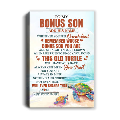 Personalized To My Bonus Son Gifts Canvas From Stepmom Stepdad Whenever Turtle Unique Birthday Gifts For Stepson Graduation Christmas Custom Art Print Framed Canvas | siriusteestore